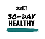 30 Day Healthy