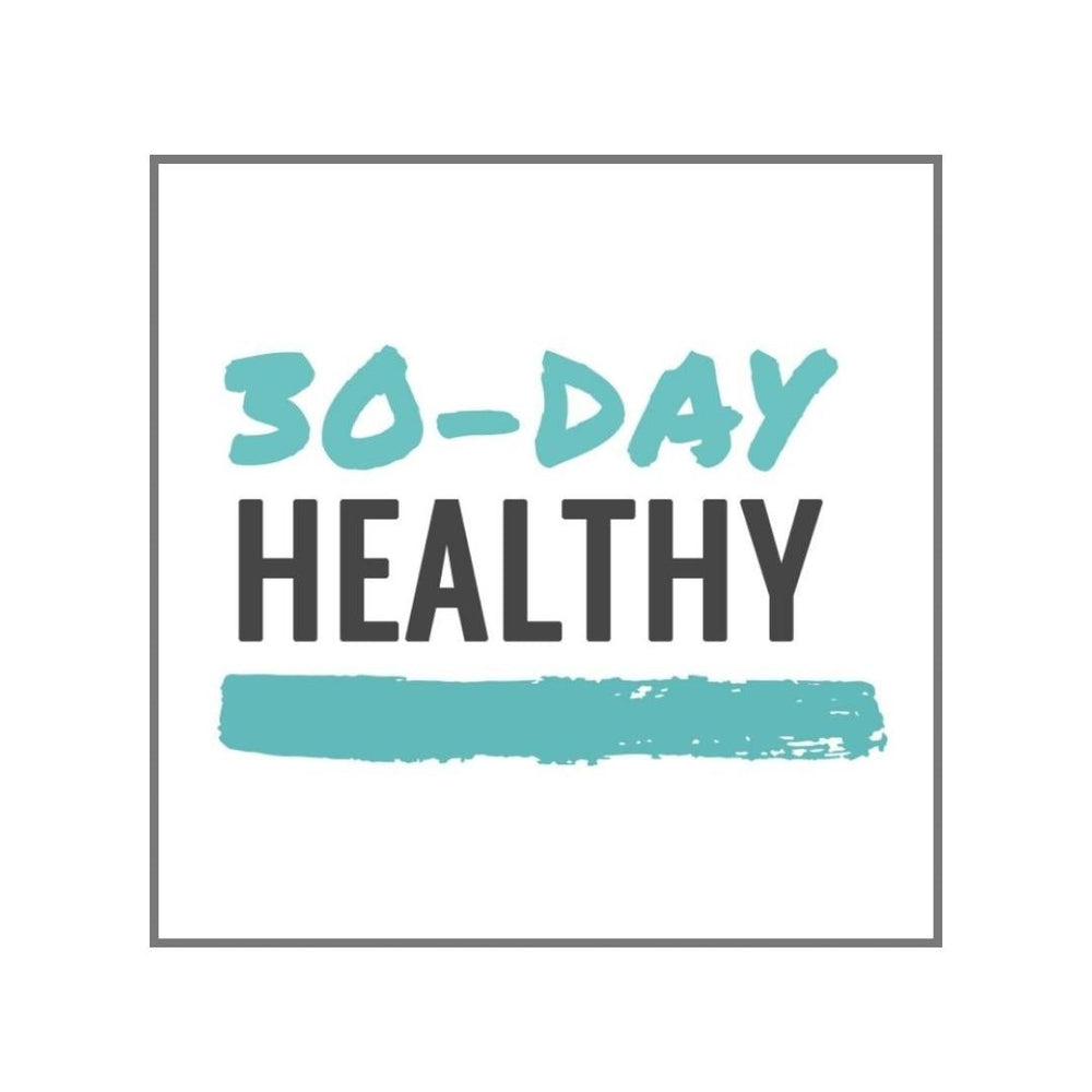 30 DAY HEALTHY (SPECIAL OFFER)